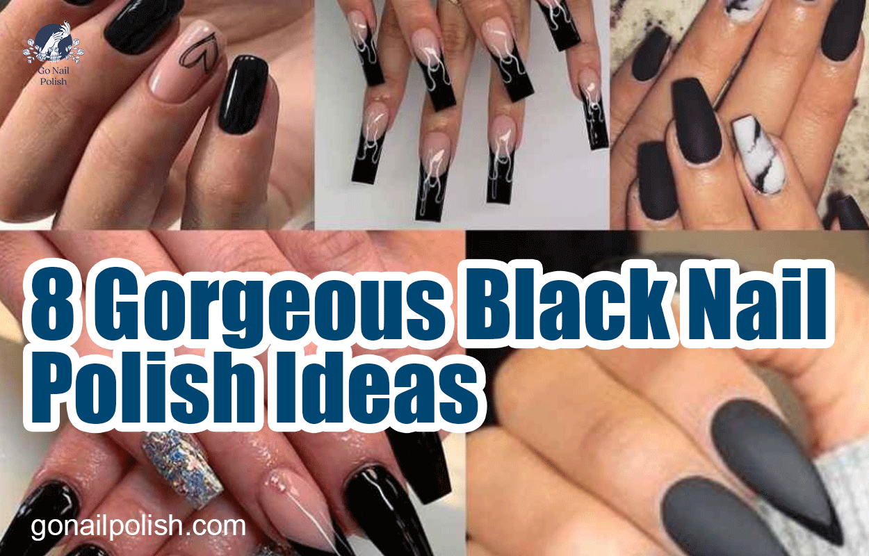 8 Gorgeous Black Nail Polish Ideas